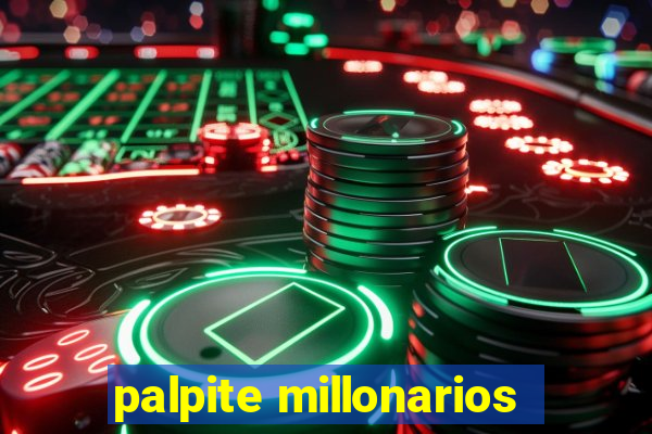 palpite millonarios